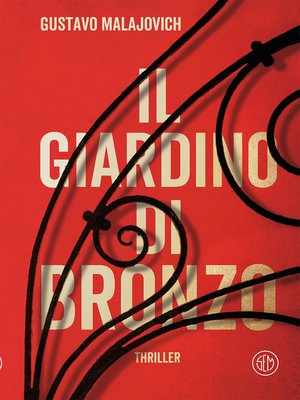 cover image of Il giardino di bronzo